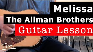 The Allman Brothers Band Gregg Allman Melissa Guitar Lesson, Chords, and Tutorial