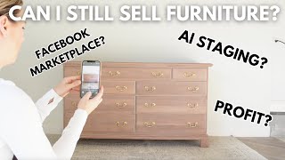 Can I Still Sell Furniture? | Using AI to Stage My Furniture Flips