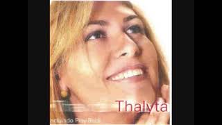 Thalyta - Dá-Me Tua Măo - CD COMPLETO