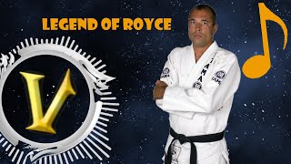 Royce Gracie Song: Legend of Royce