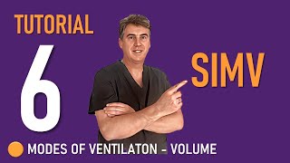 Synchronized Intermittent Mandatory Ventilation (Tutorial 6)