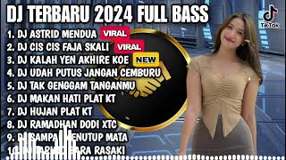 DJ TIKTOK TERBARU 2024 FULL ALBUM - DJ KAU PUTUSKAN TUK MENDUA X CIS CIS CISS FAJA SKALI BREAKBEAT