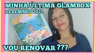 Glambox Dezembro 2021 - Holiday - Última do plano 🙌 vou renovar???