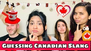 Guessing Canadian Slang | Living in Canada