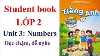 Tiếng Anh 2, smart start 2, Unit 3, NUMBERS, Student book | Learn English with me