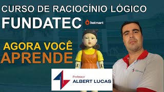 RACIOCÍNIO LÓGICO (BANCA FUNDATEC) - DUAS questões que caíram em 2021!!!