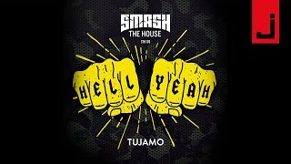 TUJAMO - Hell Yeah