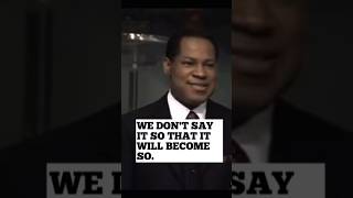 WE DON'T SAY IT SO THAT IT WILL BECOME SO || PASTOR CHRIS OYAKHILOME #shorts #motivation #faith