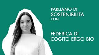 #FSGreen  - Cogito Ergo Bio - Federica Isolini