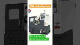 CNC Lathe Machine|Mechanical Engineering 👷‍♂|#shorts #viral