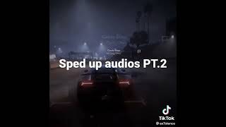 Sped up audio PT.2||sped up||#shorts #spedup #spedupsongs