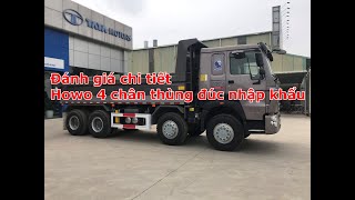 Xe Ben Howo 4 Chân Thùng Đúc Nhập Khẩu Nguyên Chiếc Đánh Giá Chi Tiết & Khả Năng Vận Hành