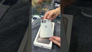 Unboxing iPhone 15 Pro Max Natural Titanium 256GB #iphone #15promax #viralvideo #trending #shorts