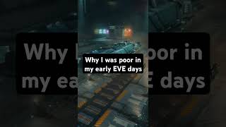 Why I was poor in my early EVE days #eveonlinegameplay #shorts #eveonline