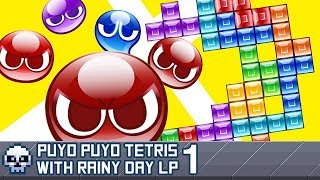 Puyo Puyo Tetris with Rainy Day Let's Play - Part 1