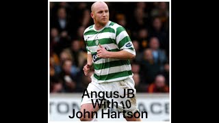 Angus JB with John Hartson, Part 1