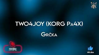 TWO4JOY (KORG Pa4X) - Grčka