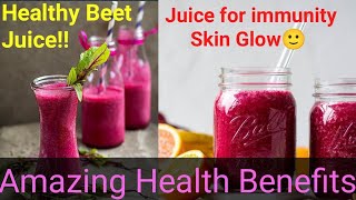 #BEETROOTJUICE#Benefits of Beet root juice for health and Skin#Immunitybooster#