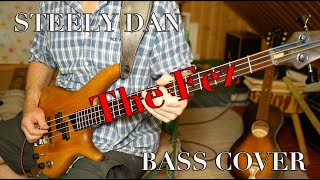 STEELY DAN The Fez BASS COVER