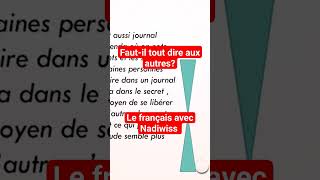 Faut-il déballer sa vie privée aux autres ou garder certains côtés de notre vérité dans le secret?#