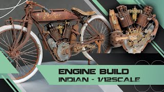 Indian - Engine Build - 1/12 Scale - Scale Modeling.