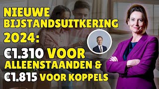 Nieuwe Bijstandsuitkering 2024: €1.310 voor Alleenstaanden & €1.815 voor Koppels | Ministerie BZK