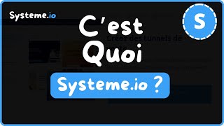 Systeme.io c'est quoi ?