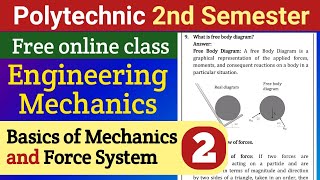 Basics of Mechanics and Force System (Part-2) | Engineering Mechanics | 2nd Semester | NatiTute