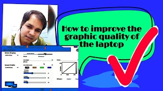 Improve video quality and graphics quality in laptop. #colorsetting #graphicquality #videoquality