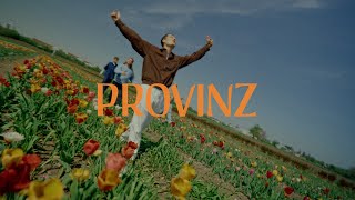 Provinz - Glaubst Du