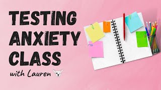 BCBA Exam & Testing Anxiety Class with Lauren