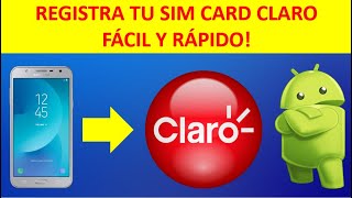 Como Registrar Tu SIM CARD CLARO a TU NOMBRE |FÁCIL Y RÁPIDO 2021