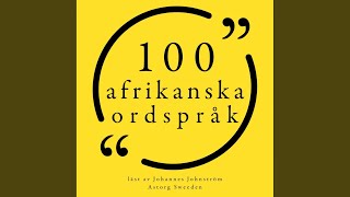 Chapter 1.4 - 100 afrikanska ordspråk