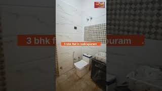 #shorts 3 bhk flat in indirapuram #youtubeshorts 3 bhk flat