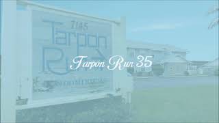 Tarpon Run 35