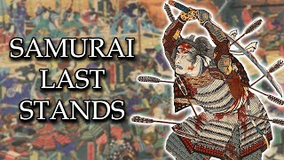 Top 5 Greatest Samurai Last Stands