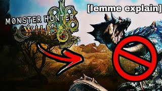 I DON'T Want These in Monster Hunter Wilds... Here's Why