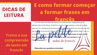 Aula básica. Pronuncia em francês. Leitura e compreensão de texto em francês