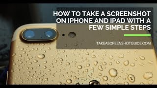 How to take a screenshot on iPhone and iPad with a few simple steps