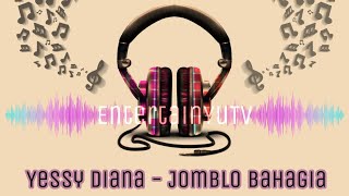 Yessy Diana - Jomblo Bahagia (Lirik Video) HD