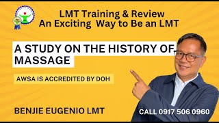 Be an LMT. A Study on the History of Massage from the Ancient Times to the Present