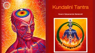 KUNDALINI TANTRA | Livre Audio | Swami Satyananda Saraswati