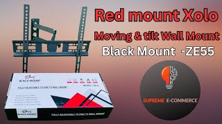 Red Mount Xolo| LED Tv Moving Wall Mount | Tilt moving Wall Mount | 55inch led tv stand| #wallmount