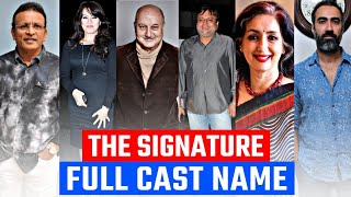 The signature cast name | signature star cast | signature movie cast and crew (Fancy Flick)