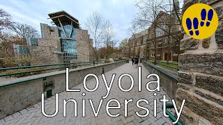 Walking Through Loyola University Maryland