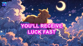 Just Turn It On! You'll Receive Luck Fast ~ Get Ready For More Miracles & Goodluck