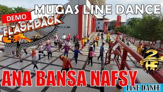 #DEMO #flashback  #ANA #BANSA #NAFSY #LINE #DANCE | #semarang #linedance | 2HF Dance #Community