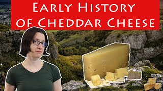 Pipe rolls and royal courts: The earliest records of Cheddar cheese