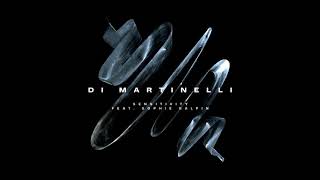 Di Martinelli feat. Sophie Galpin - Sensitivity