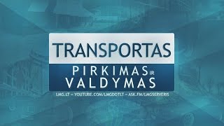 LMG.lt - Pamoka - Transporto pirkimas ir valdymas